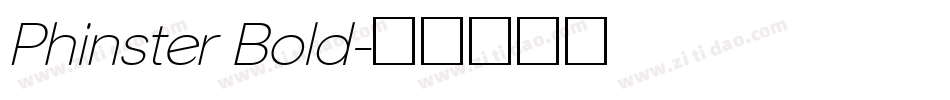 Phinster Bold字体转换